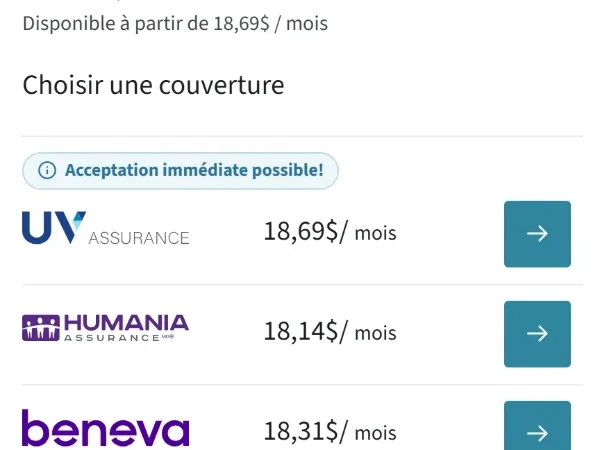 Écran « Choisir une couverture » : acceptation immédiate possible, offres d’UV Assurance, Humania et Beneva à environ 18 $ par mois